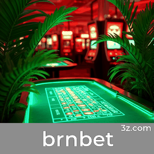 brnbet: O Seu Cassino Online Seguro e Premiado